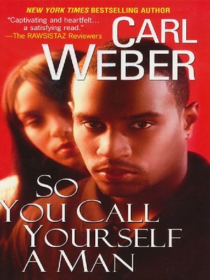 cover image of So You Call Yourself a Man